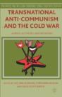 Transnational Anti-Communism And The Cold War - Preview