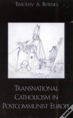 Capa do artigo Transnational Catholicism In Post-Communist Europe