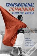 Transnational Communism Across The Americas