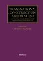 Transnational Construction Arbitration - Preview