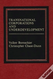 Transnational Corporations And Underdevelopment