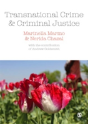 Transnational Crime And Criminal Justice - Preview
