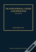 Transnational Crime And Policing