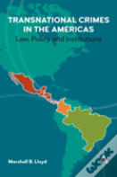 Transnational Crimes In The Americas