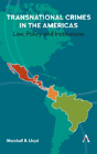 Transnational Crimes In The Americas - Preview