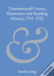 Capa do artigo Transnational Crusoe, Illustration And Reading History, 1719-1722