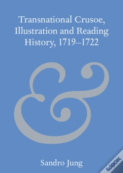 Capa do artigo Transnational Crusoe, Illustration And Reading History, 1719-1722