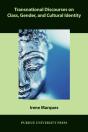 Transnational Discourses On Class, Gender, And Cultural Identity - Preview