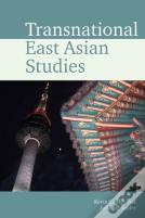 Transnational East Asian Studies