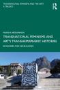 Transnational Feminisms And Art'S Transhemispheric Histories - Preview