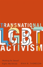 Transnational Lgbt Activism - Preview