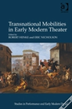 Capa do artigo Transnational Mobilities In Early Modern Theater