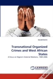 Transnational Organized Crimes And West African States