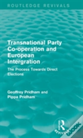 Transnational Party Co-Operation And European Integration