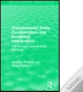 Transnational Party Co-Operation And European Integration