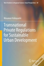 Transnational Private Regulations For Sustainable Urban Development