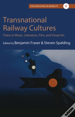 Capa do artigo Transnational Railway Cultures