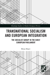 Transnational Socialism And European Integration