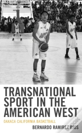 Transnational Sport In The American West