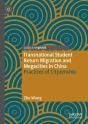 Transnational Student Return Migration And Megacities In China - Preview