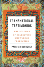 Transnational Testimonios - Preview