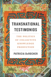 Transnational Testimonios