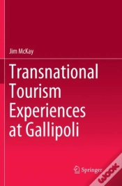 Capa do artigo Transnational Tourism Experiences At Gallipoli