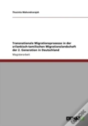 Capa do artigo Transnationale Migrationsprozesse In Der Srilankisch-Tamilischen Migrationslandschaft Der 2. Generation In Deutschland