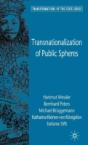 Transnationalization Of Public Spheres - Preview