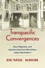 Transpacific Convergences - Preview