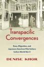 Transpacific Convergences - Preview