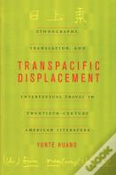 Transpacific Displacement