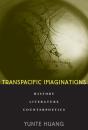 Transpacific Imaginations - Preview