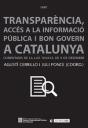 Transparència, Accés A La Informació I Bon Govern A Catalunya. - Preview