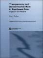 Transparency And Authoritarian Rule In Southeast Asia - Preview