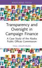 Transparency And Oversight In Campaign Finance - Preview