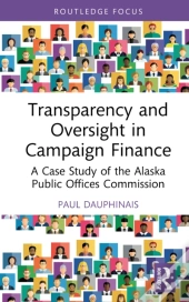 Transparency And Oversight In Campaign Finance