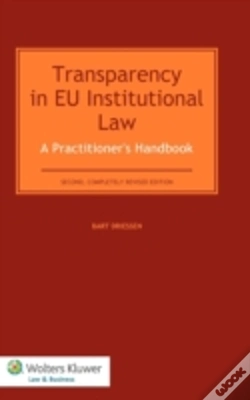 Capa do artigo Transparency In Eu Institutional Law: A Practitionerâ€™S Handbook