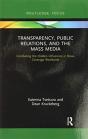 Transparency, Public Relations And The Mass Media - Preview