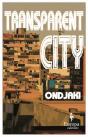 Transparent City - Preview
