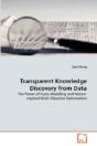 Transparent Knowledge Discovery From Data - Preview