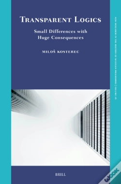 Capa do artigo Transparent Logics. Small Differences With Huge Consequences