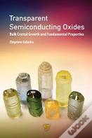 Transparent Semiconducting Oxides