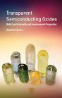 Transparent Semiconducting Oxides - Preview