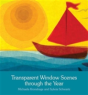 Transparent Window Scenes Through The Year - Preview