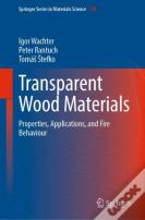 Transparent Wood Materials