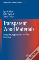 Transparent Wood Materials