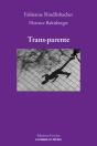 Trans·Parente - Preview