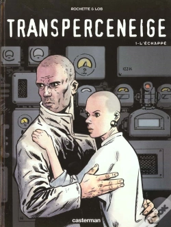 Capa do artigo Transperceneige T.1; L'Echappee