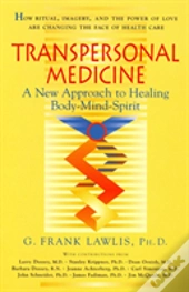 Transpersonal Medicine